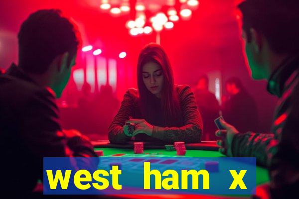 west ham x wolverhampton palpites